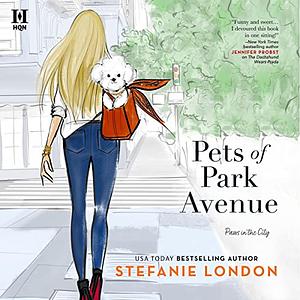 Pets of Park Avenue by Stefanie London