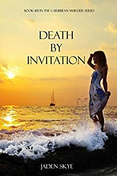 Death by Invitation by Jaden Skye