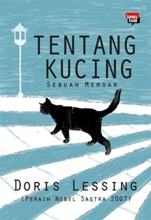 Tentang Kucing, Sebuah Memoar by Doris Lessing, An Ismanto