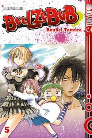 Beelzebub, Vol. 05: Honmakai by Ryūhei Tamura