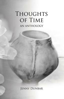 Thoughts of Time by Jenny Dunbar