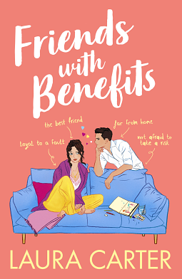 Friends With Benefits by Laura Carter