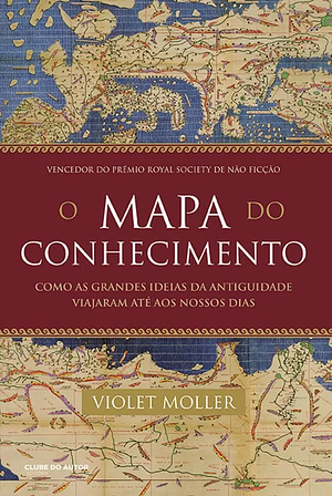 O Mapa do Conhecimento by Violet Moller