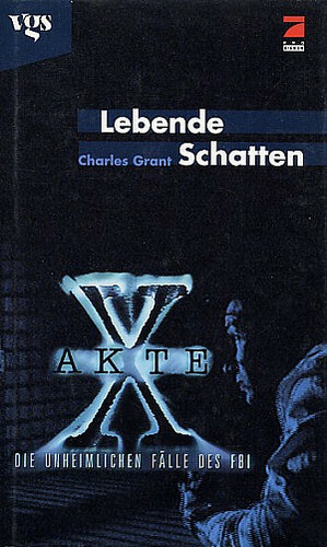 Akte X - Lebende Schatten by Charles L. Grant