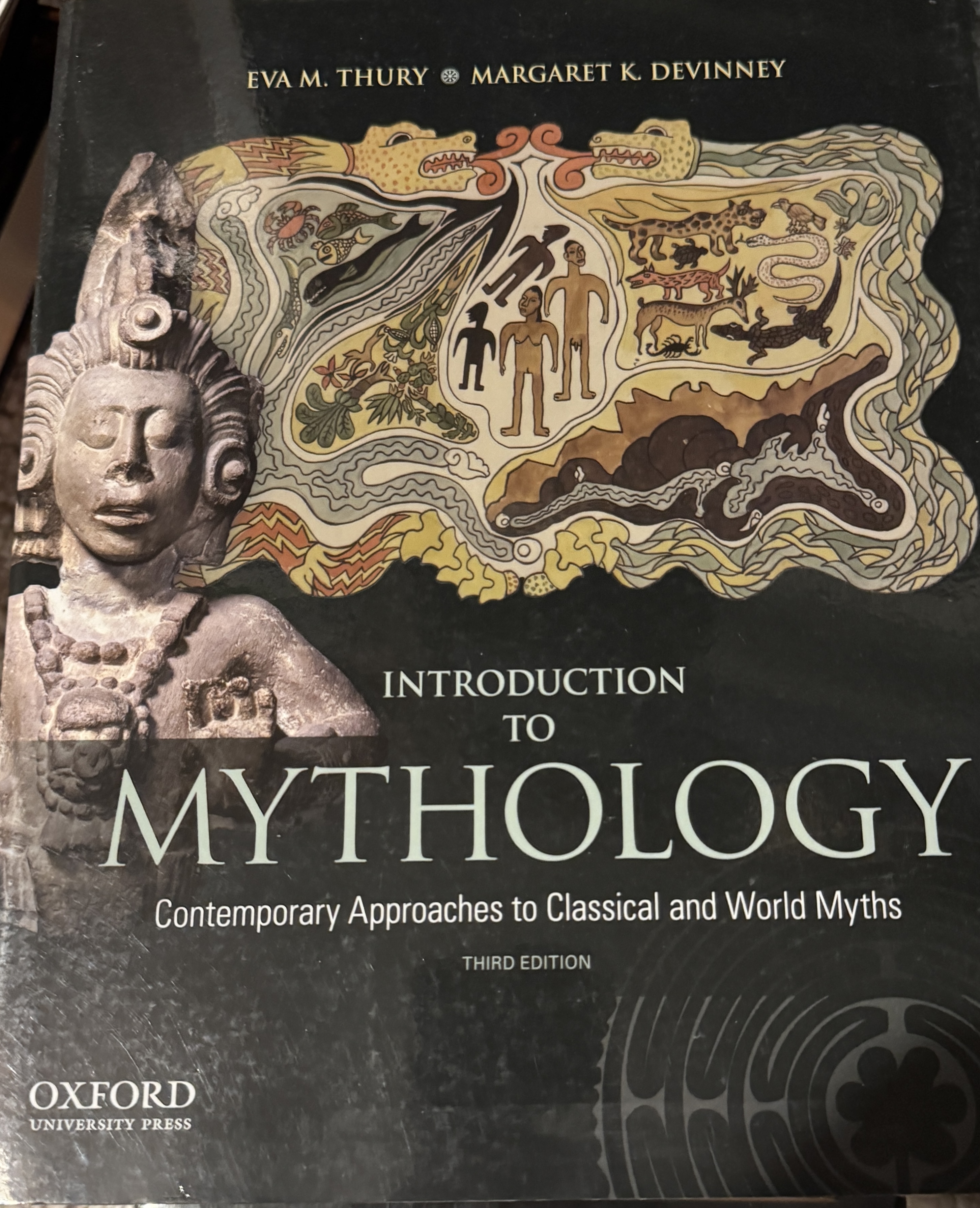 Introduction to Mythology: Contemporary Approaches to Classical and ...