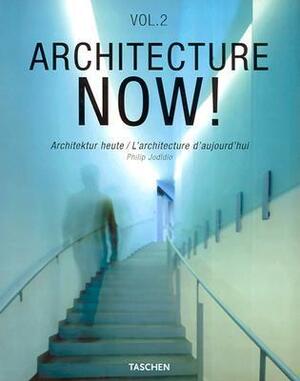 Architecture Now! Vol. 2 by Philip Jodidio