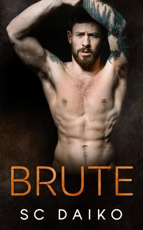 Brute by S.C. Daiko