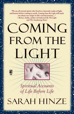 Coming from the Light by Sarah Hinze