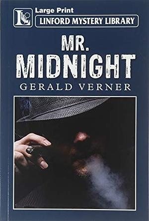 Mr. Midnight by Gerald Verner