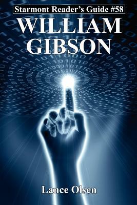 William Gibson by Lance Olsen