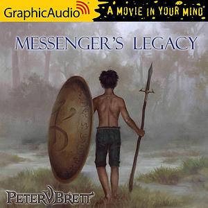 Messenger's Legacy [Dramatized Adaptation] by Peter V. Brett