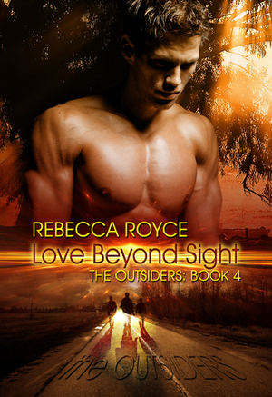 Love Beyond Sight by Rebecca Royce