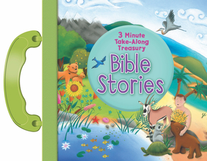 Bible Stories: 3 Minute Take-Along Treasury by Sequoia Children's Publishing