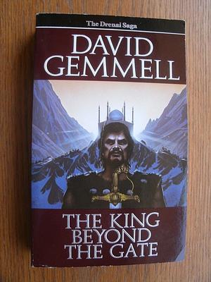 The King Beyond the Gate by David Gemmell