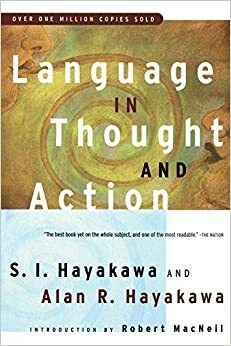 Language in Action by S.I. Hayakawa