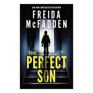 The Perfect Son by Freida McFadden