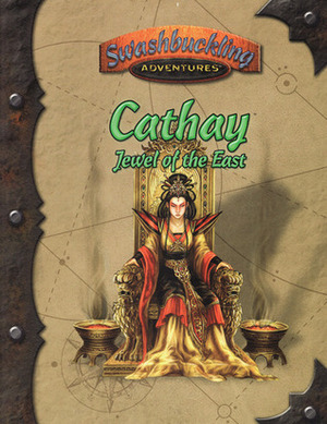 Cathay: Jewel of the East by Nancy Berman, Kevin P. Boerwinkle