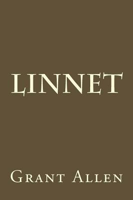 Linnet by Grant Allen