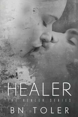 Healer by B. N. Toler