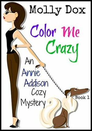 Color Me Crazy by Molly Dox