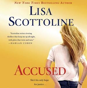 Accused: A Rosato & Dinunzio Novel by Lisa Scottoline