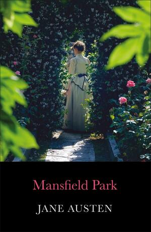 Mansfield Park by Jane Austen