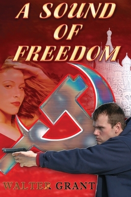 A Sound of Freedom by Walter Grant