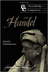 The Cambridge Companion to Handel by Donald Burrows