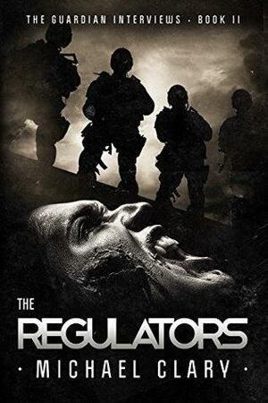 The Regulators by Michael Clary