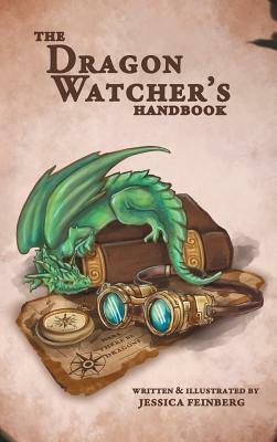 The Dragon Watcher's Handbook by Jessica Feinberg