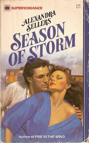 Season of Storm by Alexandra Sellers