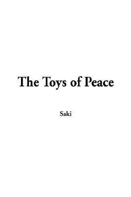 The Toys of Peace by Saki