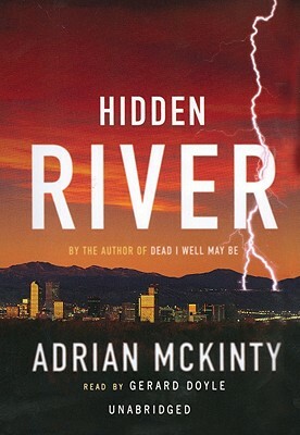 Hidden River by Adrian McKinty