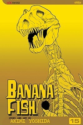 Banana Fish, Vol. 15 by Akimi Yoshida