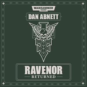 Ravenor Returned by Dan Abnett