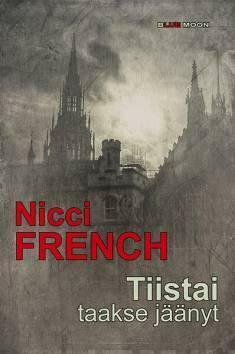 Tiistai taakse jäänyt by Nicci French