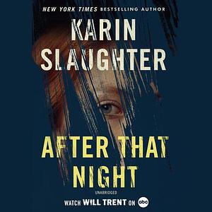 After That Night by Karin Slaughter