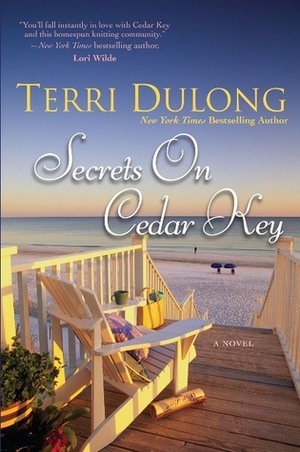 Secrets On Cedar Key by Terri DuLong