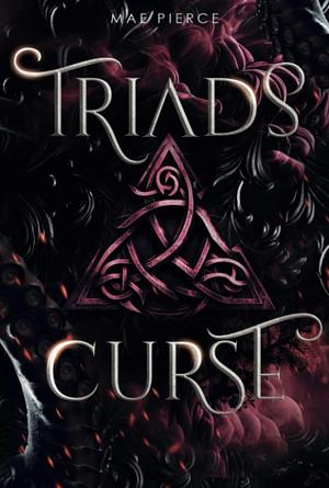 Triad's Curse by Mae Pierce