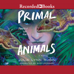 Primal Animals by Julia Lynn Rubin