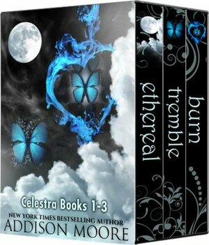 Celestra: Books 1-3 by Addison Moore
