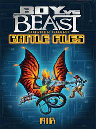 boy vs beast border guard battle files air by Mac Park