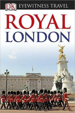 Royal London by Michael Leapman