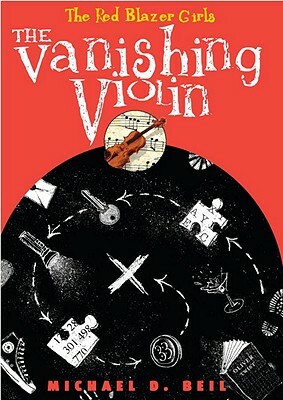 The Vanishing Violin by Michael D. Beil