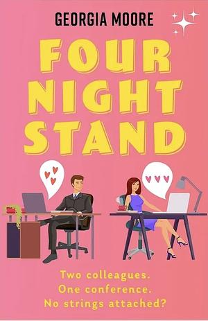 Four Night Stand by Georgia Moore