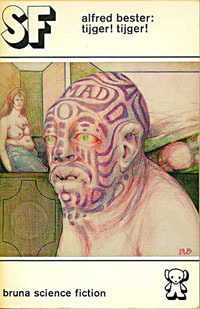 Tijger! Tijger! by Alfred Bester, H. Bouwman