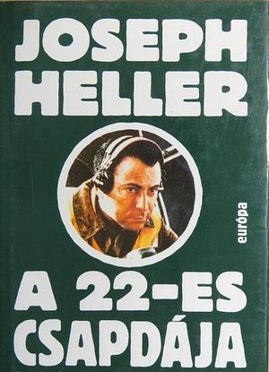 A 22-es csapdája by Joseph Heller