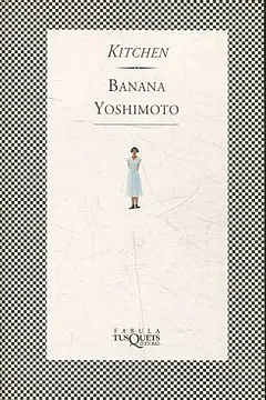 Kitchen by Banana Yoshimoto