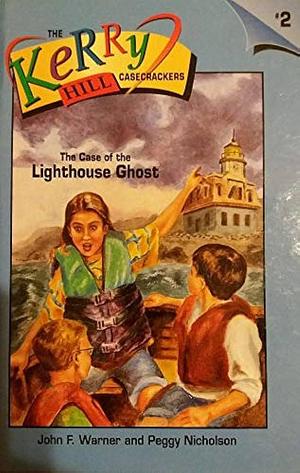 The Case of the Lighthouse Ghost by John F. Warner, Peggy Nicholson