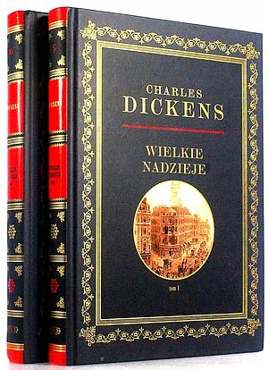 Wielkie Nadzieje. Tom 1 i 2 by Charles Dickens